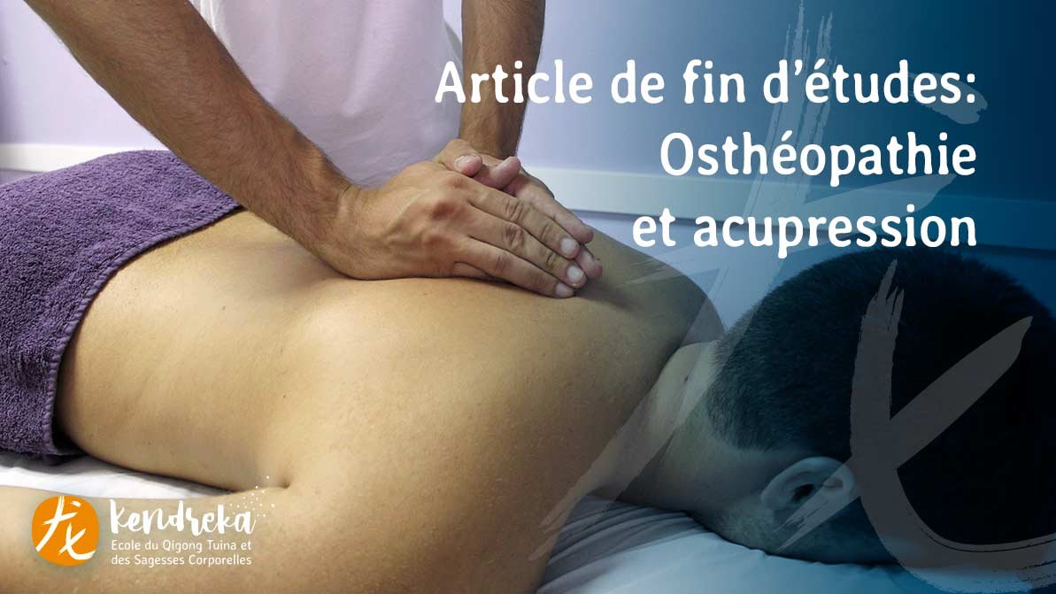 Article ostéopathie et Acupression