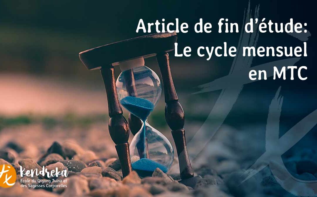 Le cycle mensuel en MTC